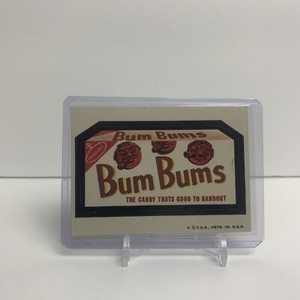 1974 Topps Wacky Packages Series 6 #7 Bum Bums Candy