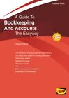 Bookkeeping and Accounts : The Easyw..., Robert Tollman