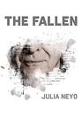 The Fallen by Julia Neyo Paperback Book