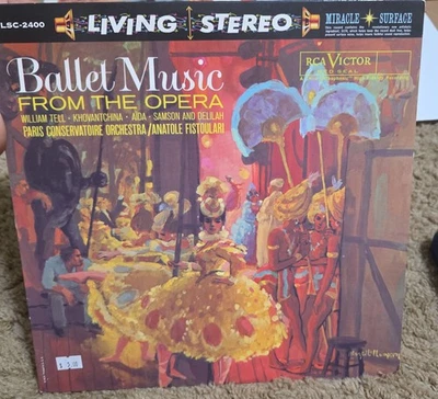 Fistoulari - Ballet Music From The Opera LP NM RCA Living Stereo LSC-2400 1S/1S - Image 1 of 4