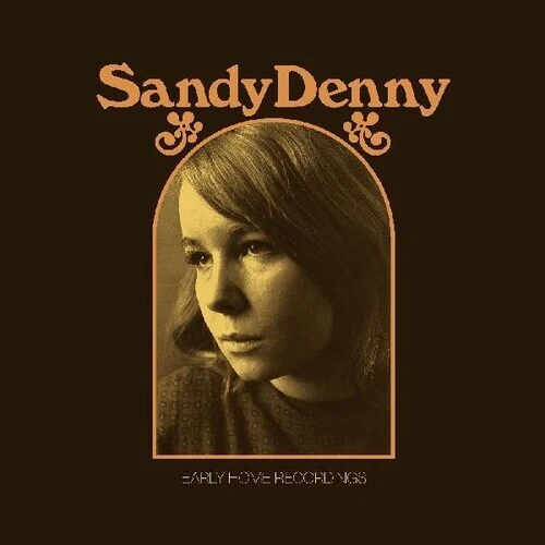 Early Home Recordings-Gold by Sandy Denny (Record, 2022)