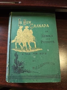 In neu Granada oder Helden & Parioten 1879 Buch W H G Kingston Hardcover - Bild 1 von 11