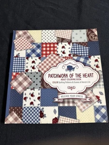 Patchwork of the Heart - Adult Coloring Book: Color Quilting Patterns and Scenes - Picture 1 of 1