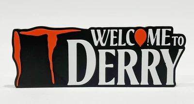 IT Welcome to Derry Sign 3D Printed Horror Movie Desk Display Pennywise Balloon - Image 1 of 3