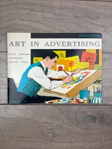 Art in Advertising David K. Stone 1961 Illustrated Guide Pitman - Picture 1 of 6