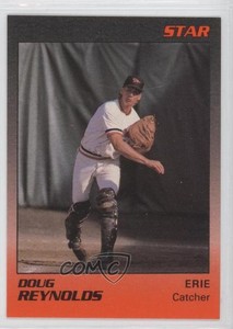 1989 Star Erie Orioles Douglas Reynolds #18