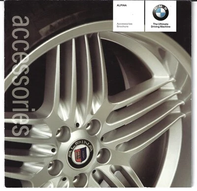 BMW Alpina Accessories 2005-2006 UK Market Brochure 1 3 5 6 7 Series Z4 Z8 X3 X5 - Image 1 of 2