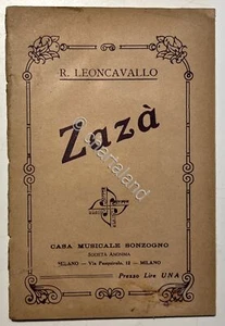 Libretto Opera - R. Leoncavallo - Zazà: Commedia Lirica in Quattro Atti - 1920 - Picture 1 of 1