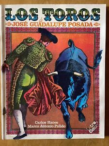 Jose Guadalupe Posada Los Toros 1985 Booklet Mexico Vanegas •Rare•