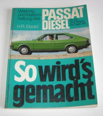 Manual De Reparación VW Passat Diesel - 1,5 Litros, 37 kW, 50 CV - Hasta 1980 - Imagen 1 de 3