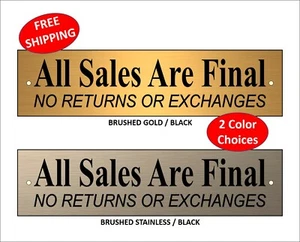 Letrero de puerta/pared de plástico grabado con láser "todas las ventas son finales" de 2" x 8" - Imagen 1 de 1