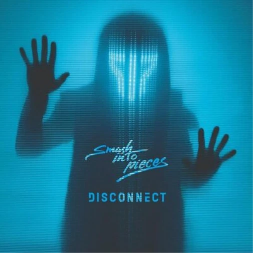 Smash Into Pieces Disconnect (CD) Album Digipak - Bild 1 von 1