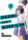 Ogami-San Can't Keep It In 3 By Yu Yoshidamaru Paperback Book