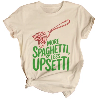 More Spaghetti Less Upsetti Food Womens T-Shirt Funny Pasta Tee - Image 1 of 4