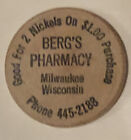Vintage Bergs Pharmacy Wooden Nickel Milwaukee Wisconsin