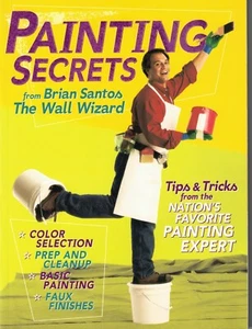 Painting Secrets 2004 Paperback Brian Santos The Wall Wizard - Imagen 1 de 1