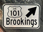 BROOKINGS Oregon US 101 Highway road sign 12"x18" DOT style ducks beaver state 