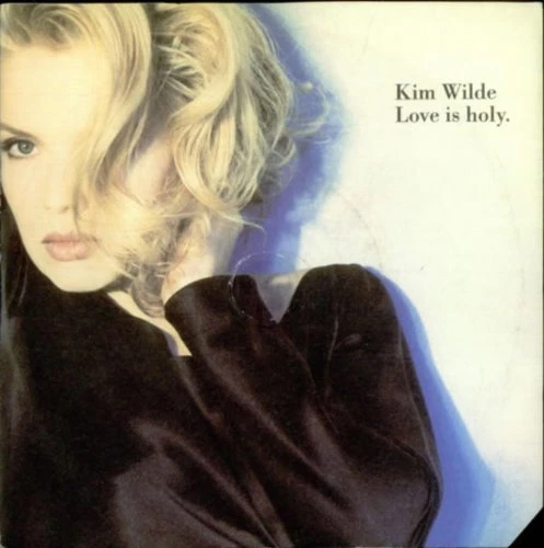 Kim Wilde Love is holy (1992)  [7" Single] - Bild 1 von 1