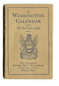 Vintage Advertising Booklet UNITED SHOE MACHINERY 1922 WASHINGTON CALENDAR - Picture 1 of 2