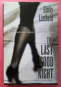 Emily Listfield ~ The Last Good Night ~ Little, Brown ~ 1997~ Vintage Hardcover - Picture 1 of 7