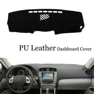 Dashboard Console Cover PU Leather Protector Sunshield Pad For Lexus IS 2006-13 - Picture 1 of 10