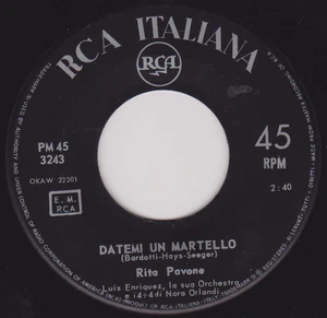 Rita Pavone – Datemi Un Martello (Give Me A Hammer) (RCA Italiana 1963) 7" VG - Picture 1 of 4