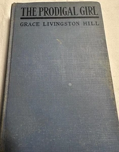 DAS VERLORENE MÄDCHEN von Grace Livingston Hill 1929 HC saubere Kopie - Bild 1 von 2