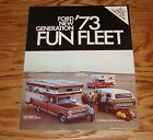 Original 1973 Ford Truck Fun Fleet brochure de vente 73 Ranger F-100 F-250 F-350
