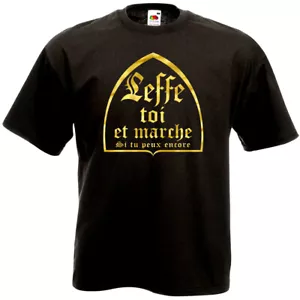 T-Shirt Humour - LEFFE TOI ET MARCHE - drôle bière alcool - Noël anniversaire - Imagen 1 de 1