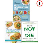 The Anti Inflammatory & Autoimmune, How Not To Die 3 Books Collection Set NEW