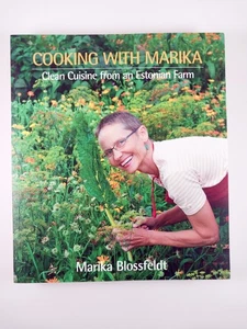 Cooking with Marika : Clean Cuisine from .. by Marika Blossfeldt (2020, TPB) - Picture 1 of 4