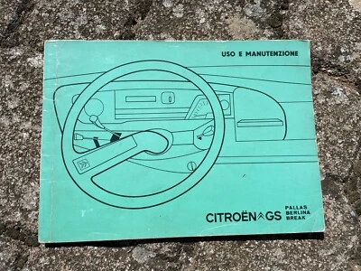 Libretto Uso e Manutenzione CITROËN GS - Pallas Berlina Break - 1974 originale - Immagine 1 di 4