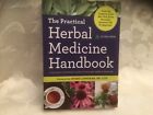 Practical Herbal Medicine Handbook Paperback Healing Herbs Remedies New Health