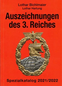 Bichlmaier Hartung Bewertungskatalog Auszeichnungen Orden des 3. Reiches 2021/22 - Imagen 1 de 1