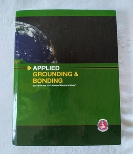 Applied Grounding & Bonding 2017 National Electrical Code IBEW Apprenticeship - Picture 1 of 11