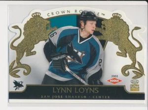 2002-03 Crown Royale #136 LYNN LOYNS - RC Rookie Card - San Jose Sharks - Bild 1 von 1