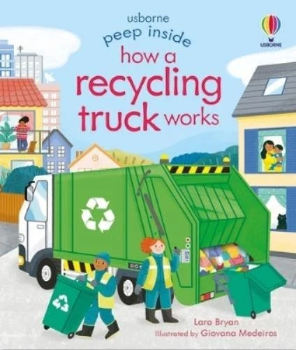 Lara Bryan Peep Inside How a Recycling Truck Works (Board Book) (UK IMPORT) - Image 1 of 1