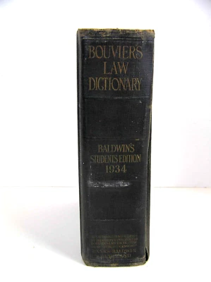 1934 Bouvier's Law Dictionary  William Baldwin ~ Student's Edition - Image 1 of 4