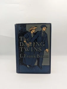 1911 L. Frank Baum THE DARING TWINS 1st Edition  - Picture 1 of 7