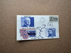 US 1976 American Bicentennial Event Cover +Marcus Daly-Copper King Cachet +Mont - Picture 1 of 2