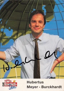 Hubertus Meyer-Burckhardt, Original, alte Autogrammkarte, u. a. "NDR Talk Show" - Bild 1 von 1