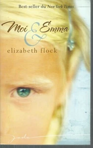 Moi et Emma.Elizabeth FLOCK.Jade TB23 - Imagen 1 de 1
