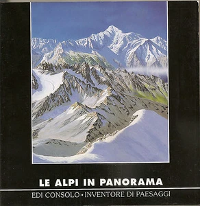 RAMAZZOTTI: DIE ALPEN IM PANORAMA. EDI KONSOLE - ERFINDER DER LANDSCHAFTEN _ Berg - Bild 1 von 1