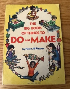 Vintage 1961 Children's Book The Big Book of Things to Do and Make by Helen Jill - Foto 1 di 7