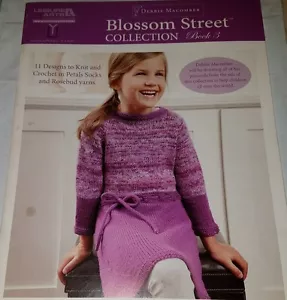 BH5 LEISURE ARTS 2010, BLOSSOM STREET COL BK 3 - 11 DESIGNS TO KNIT & CROCHET - Bild 1 von 4