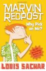 Marvin Redpost Why Pick On Me Uc Sachar Louis Bloomsbury Publishing Plc Paperbac