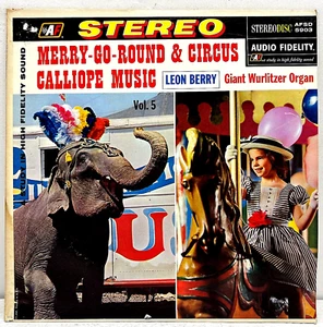 Merry-Go-Round & Circus Calliope Music 1960 Vinyl Audio Fidelity Records 1st Prs - Imagen 1 de 4