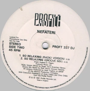 Nefateri - So Relaxing (12", Single, Promo) (Near Mint (NM or M-)) - 2784534979 - Bild 1 von 2