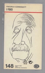 I fisici Friedrich Durrenmatt Einaudi Collezione di Teatro n. 148 1972 - Picture 1 of 1