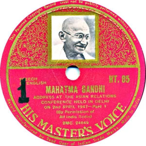 78 RPM - Mahatma Gandhi Adress at the Asian Relations Conference  Dehli 1947 - Bild 1 von 2